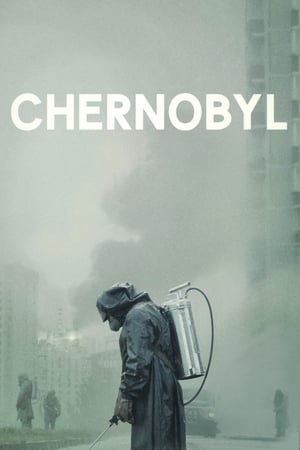 Thảm Họa Hạt Nhân Chernobyl (2019)