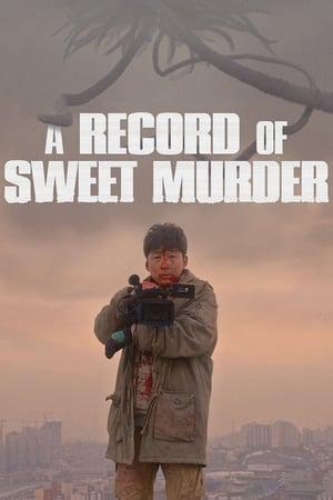 A Record Of Sweet Murderer  (2014)