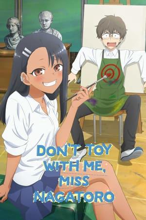 Đừng Chọc Anh Nữa Mà, Nagatoro! (S2) (2021)