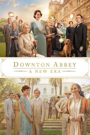 Downton Abbey 2: Thời Đại Mới (2022)