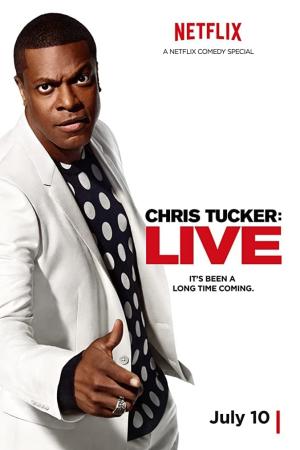 Chris Tucker: Live (2015)