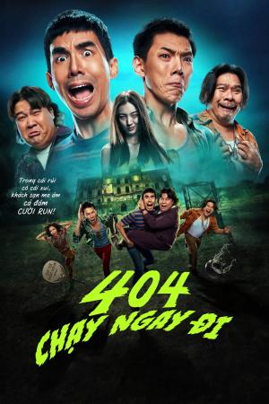 404 Chạy Ngay Đi (2024)