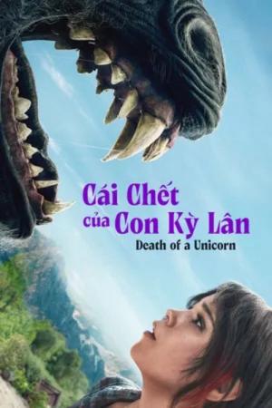 Cái Chết Con Kỳ Lân (2025)