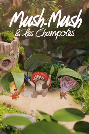 Mush Mush Và Đội Nấm Tài Năng (2020)