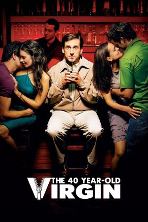 40 Tuổi Vẫn Còn Zin (2005)