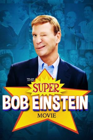 Bộ Phim Tuyệt Đỉnh Về Bob Einstein (2021)
