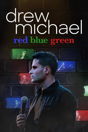 Drew Michael: Đỏ Xanh Dương Xanh Lá (2021)
