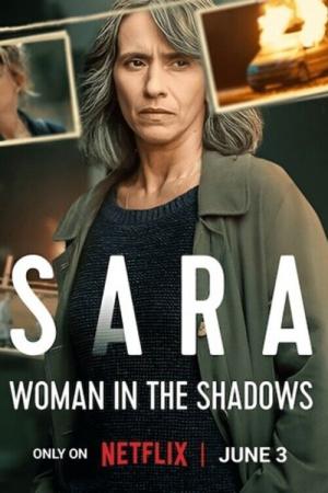 Sara - Người Đàn Bà Trong Bóng Tối (2025)