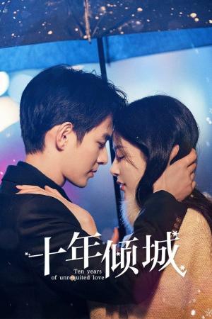 Mười Năm Khuynh Thành (2025)