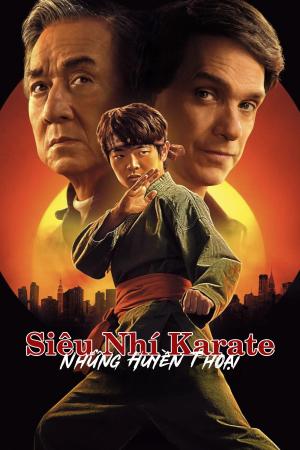 Siêu Nhí Karate: Những Huyền Thoại (2025)