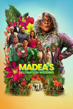Madea: Lễ Cưới Khó Quên (2025)