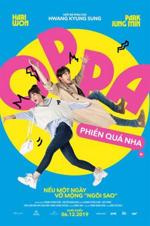 Oppa phiền quá nha (2019)