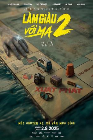 Làm Giàu Với Ma 2: Cuộc Chiến Hột Xoàn (2025)