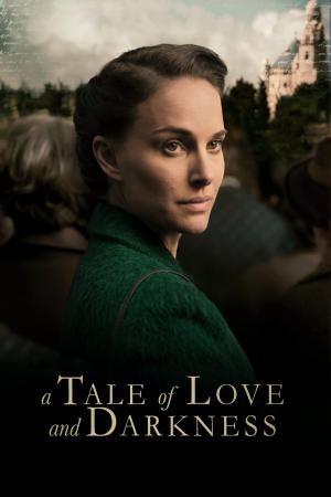 A Tale of Love and Darkness (2015)