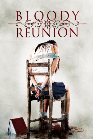 Bloody Reunion (2006)