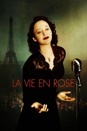 La Vie En Rose (2007)