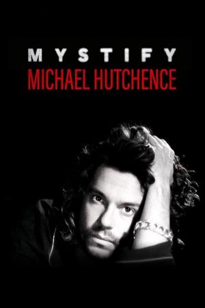 Mystify: Michael Hutchence (2019)