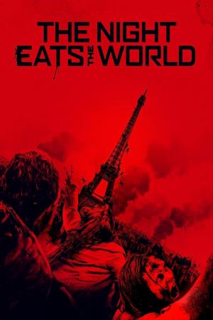 The Night Eats the World (2018)