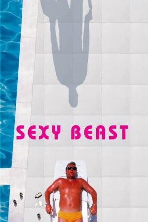 Sexy Beast (2002)