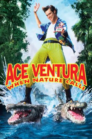 Ace Ventura: When Nature Calls (1995)