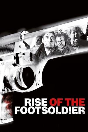 Rise of the Footsoldier (2007)