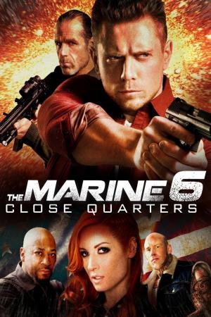 The Marine 6: Close Quarters (2018)