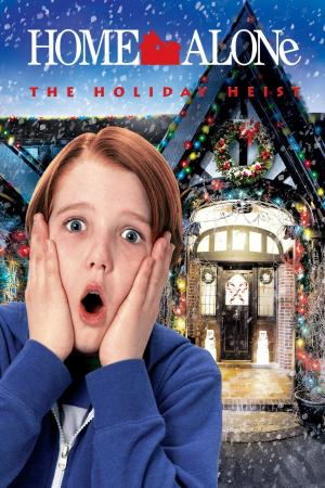 Home Alone: The Holiday Heist (2012)