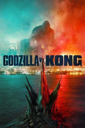 Godzilla Đại Chiến Kong (2021)