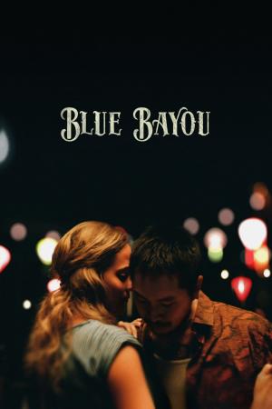 Blue Bayou (2021)