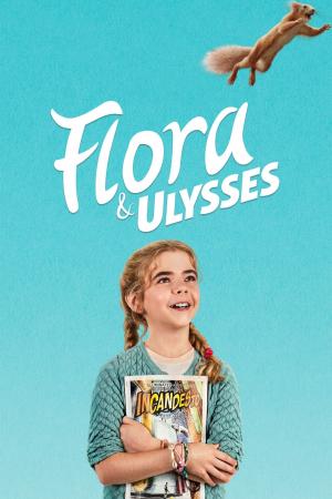 Flora & Ulysses (2021)