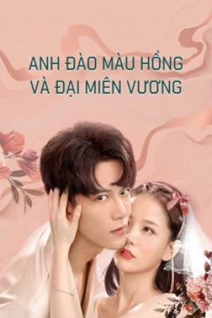 Anh Đào Màu Hồng và Đại Miên Vương Part 1 (2021)