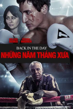 Những Năm Tháng Xưa (2016)