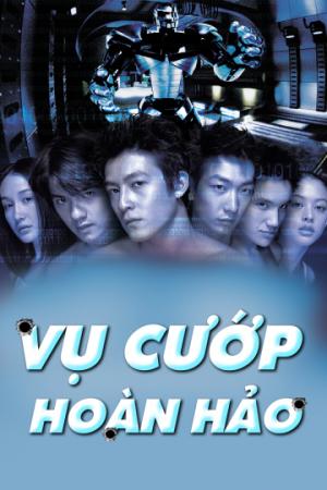 Vụ Cướp Hoàn Hảo (2000)