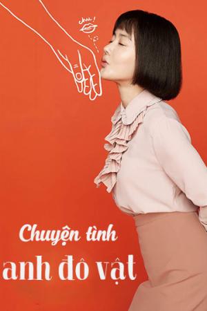 Chuyện Tình Anh Đô Vật (2018)