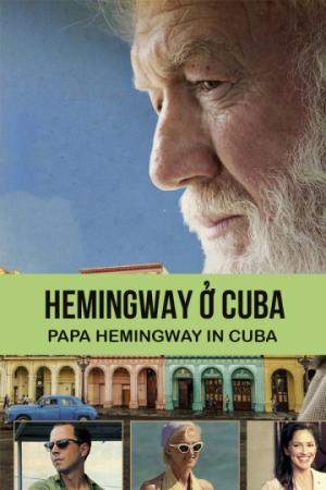 Hemingway ở Cuba (2015)