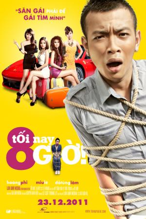 Tối Nay, 8 Giờ! (2011)