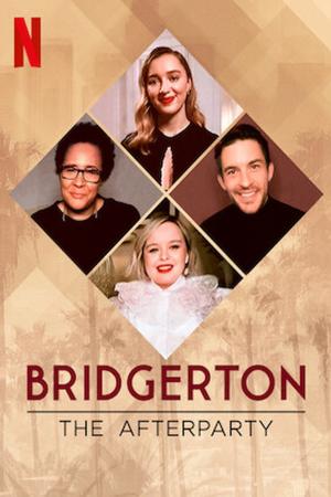 Bridgerton – Tiệc hậu (2021)