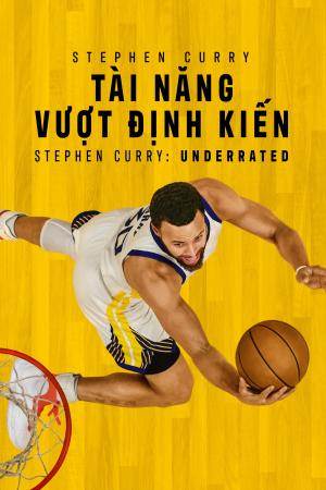 Stephen Curry: Tài Năng Vượt Định Kiến (2023)