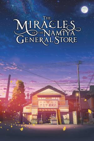 The Miracles of the Namiya General Store (2017)