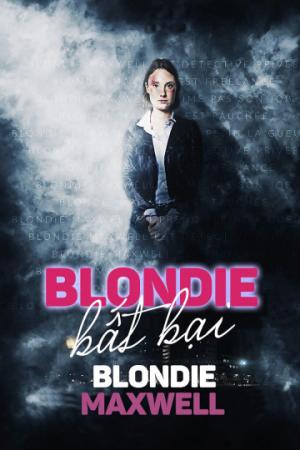 Blondie Bất Bại (2020)