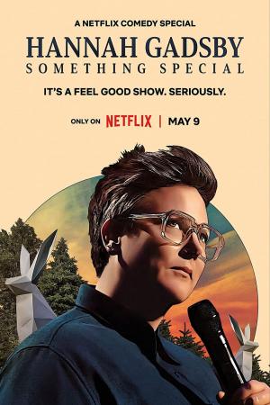 Hannah Gadsby: Một điều đặc biệt (2023)