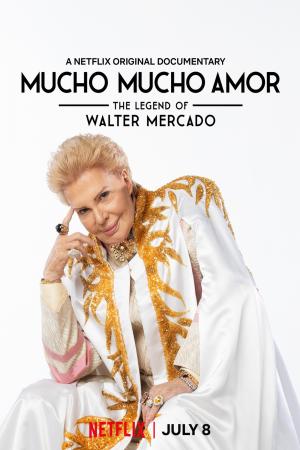 Huyền thoại Walter Mercado: Yêu nhiều nhiều (2020)