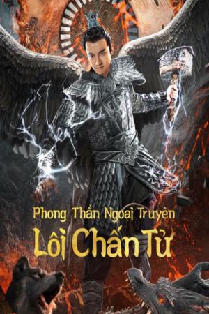 Phong Thần Ngoại Truyện: Lôi Chấn Tử (2023)