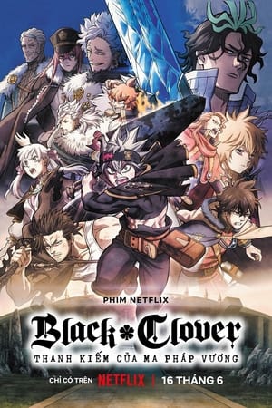 Black Clover: Thanh Kiếm của Ma Pháp Vương (2023)