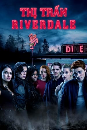 Thị Trấn Riverdale (2017)