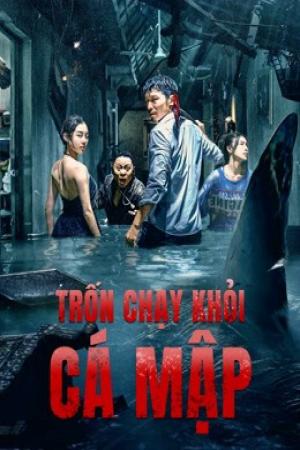 Trốn Chạy Khỏi Cá Mập (2021)