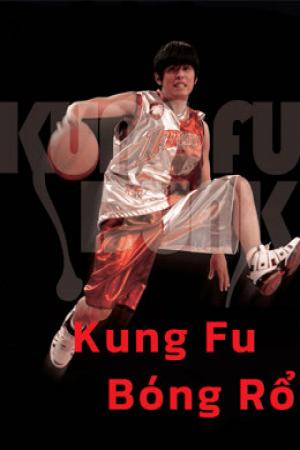 Kung Fu Bóng Rổ (2008)